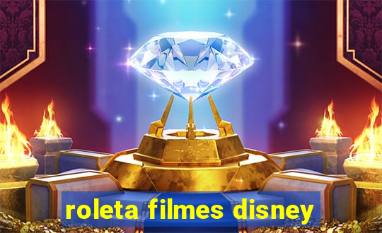 roleta filmes disney